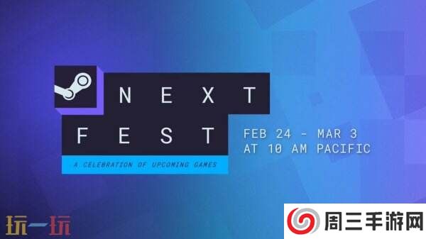 Steam 2月新品节隆重开幕！海量即将推出游戏抢先试玩！